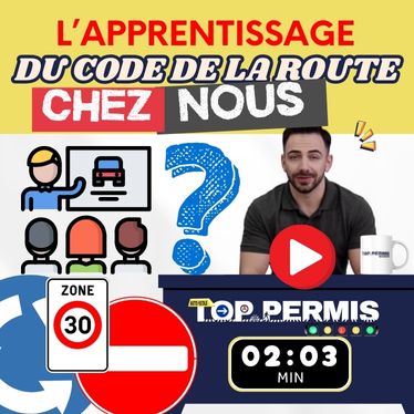 L’Apprentissage du Code de la route