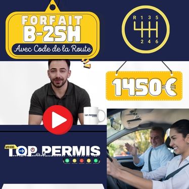 Forfait Permis B 25 H – Avec Code de la Route – Boite Manuelle
